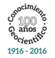 100 años - conocimiento geocientifico 1916 - 2016